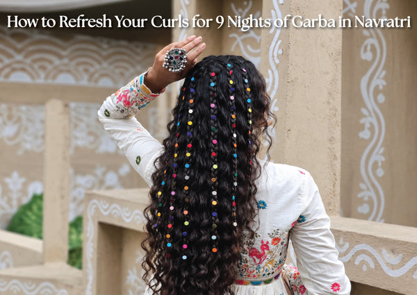 How to Refresh Your Curls for 9 Nights of Garba in Navratri