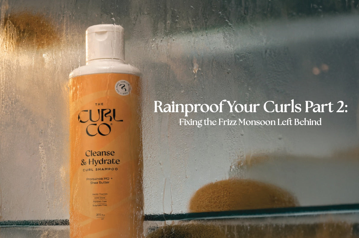 Rainproof Your Curls, Part 2: Fixing the Frizz Monsoon Left Behind