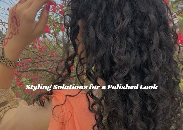 Baby Hairs and Curls: Styling Solutions for a Polished Look